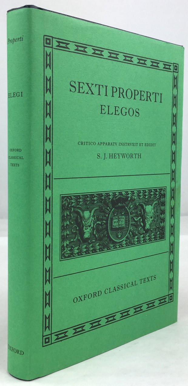 Abbildung von "Sexti Properti Elegos. Critico apparatu instructos edidit S. J. Heyworth."