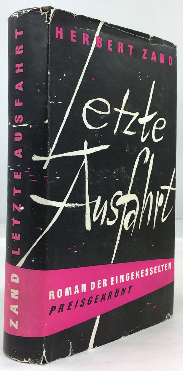 Abbildung von "Letzte Ausfahrt. Roman der Eingekesselten."