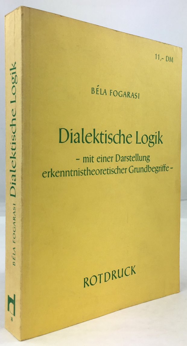 Abbildung von "Dialektische Logik. Mit einer Darstellung erkenntnistheoretischer Grundbegriffe. Zweite erweiterte Auflage..."