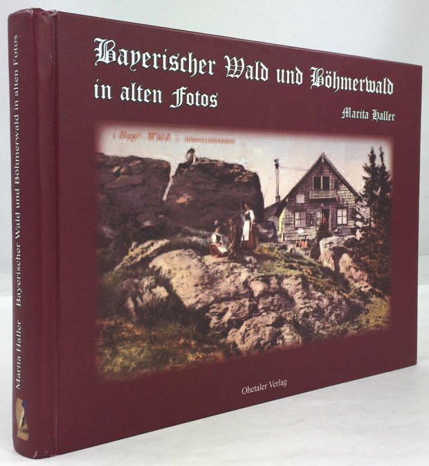 Abbildung von "Bayerischer Wald und Böhmerwald in alten Fotos."