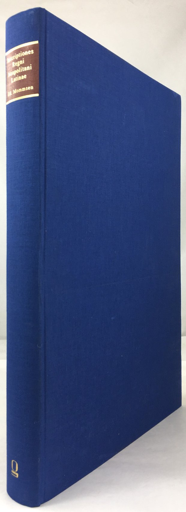 Abbildung von "Inscriptiones Regni Neapolitani Latinae. (= Nachdruck der Ausgabe Leipzig 1852)."