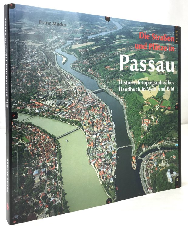 Abbildung von "Die Straßen und Plätze in Passau. Ein Spiegel zur Stadtgeschichte..."
