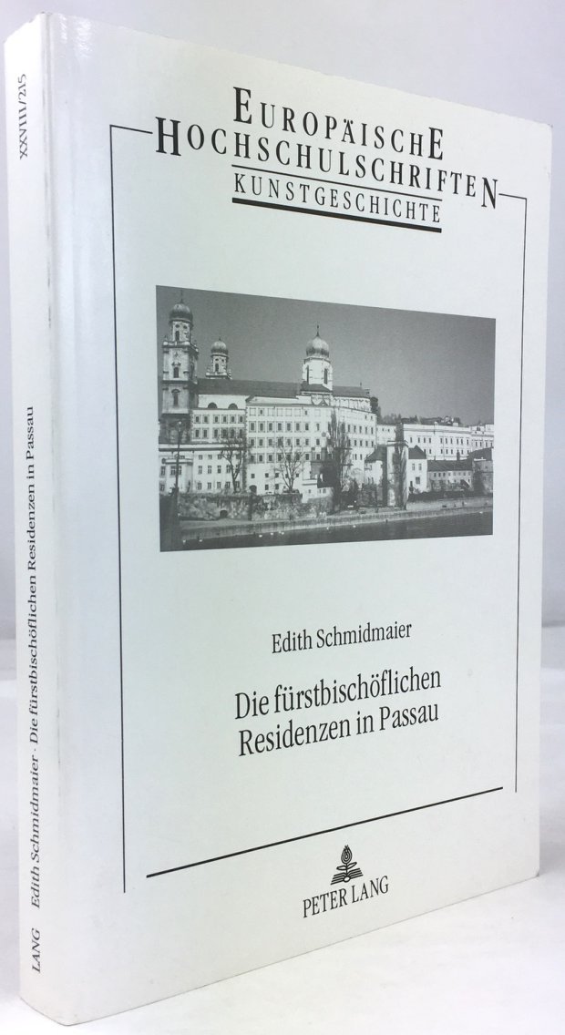 Abbildung von "Die fürstbischöflichen Residenzen in Passau. Baugeschichte und Ausstattung vom Spätmittelalter bis zur Säkularisation."