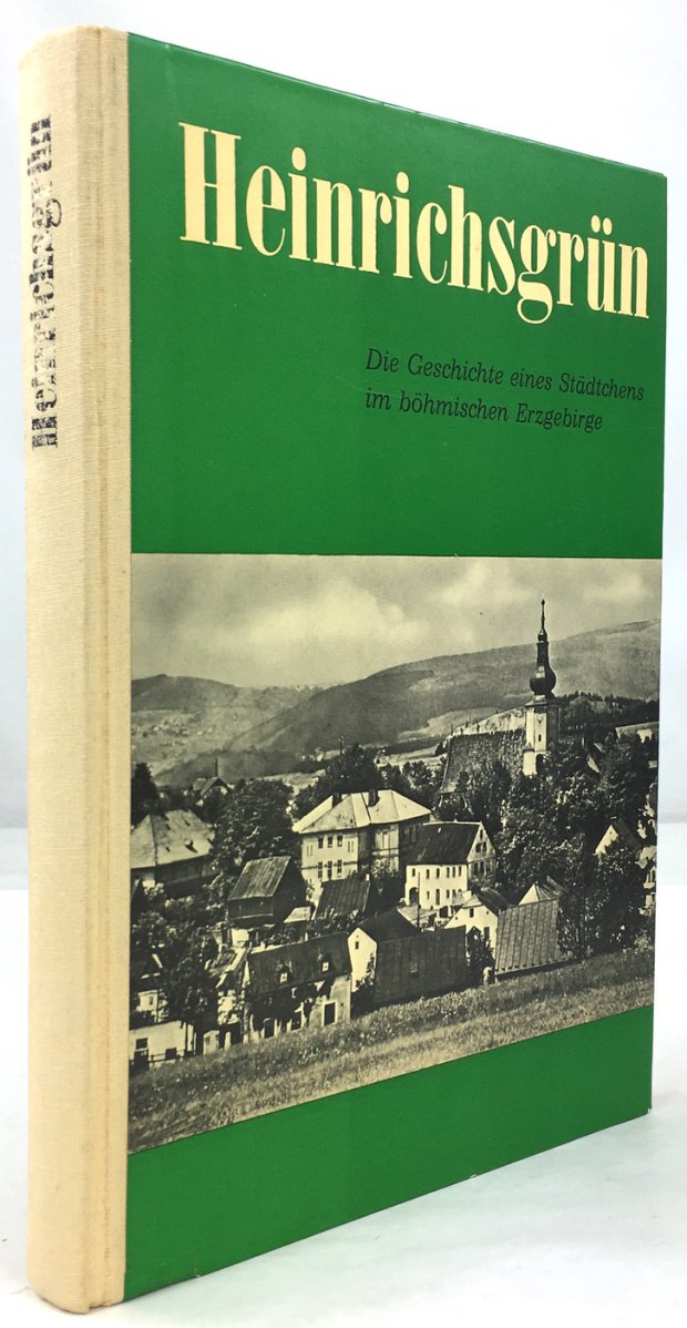 Abbildung von "Heinrichsgrün. Die Geschichte eines Städtchens im böhmischen Erzgebirge."