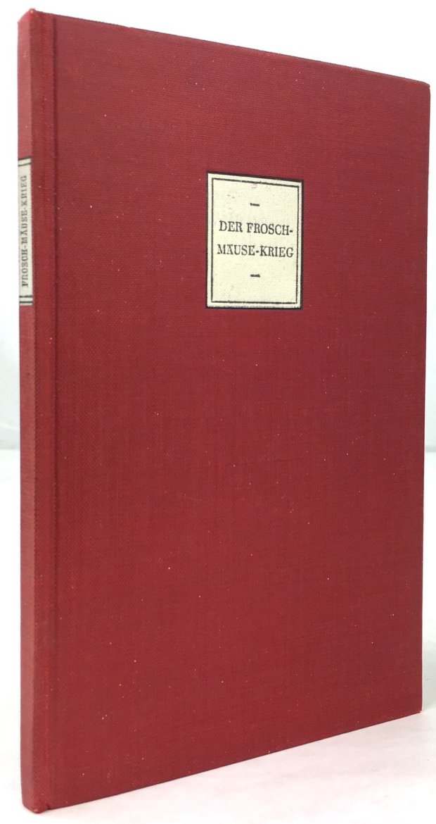 Abbildung von "Der Frosch-Mäuse-Krieg (Batrachomyimachia). Verdeutscht von Thassilo von Scheffer. Griechisch-deutsch. 1. Auflage,..."