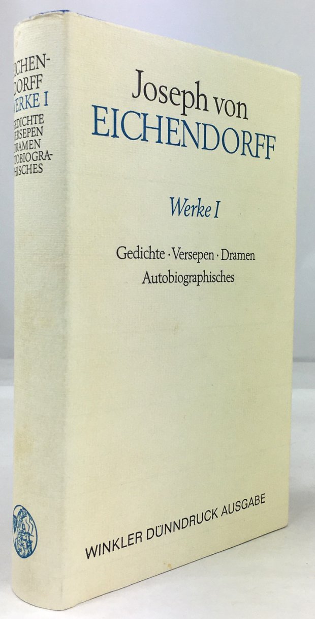 Abbildung von "Werke. Band I. Gedichte - Versepen - Dramen - Autobiographisches..."