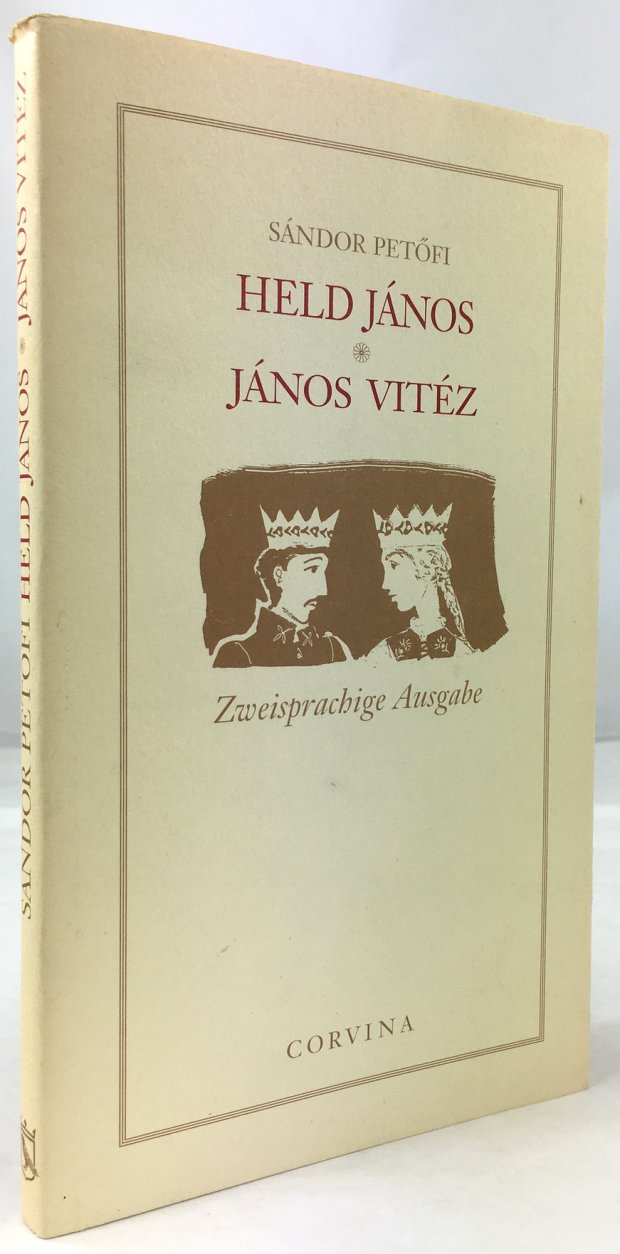 Abbildung von "Held Janos. Eine deutsche Nachdichtung des ungarischen epischen Gedichtes. /..."