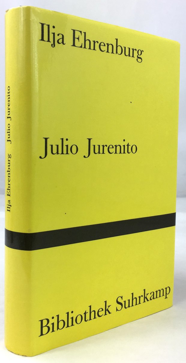 Abbildung von "Die ungewöhnlichen Abenteuer des Julio Jurenito und seiner Jünger. Aus dem Russischen von Alexander Eliasberg..."