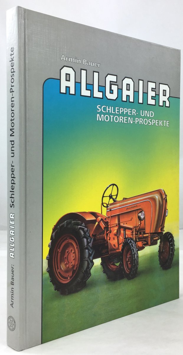 Abbildung von "Allgaier. Schlepper- und Motoren-Prospekte."