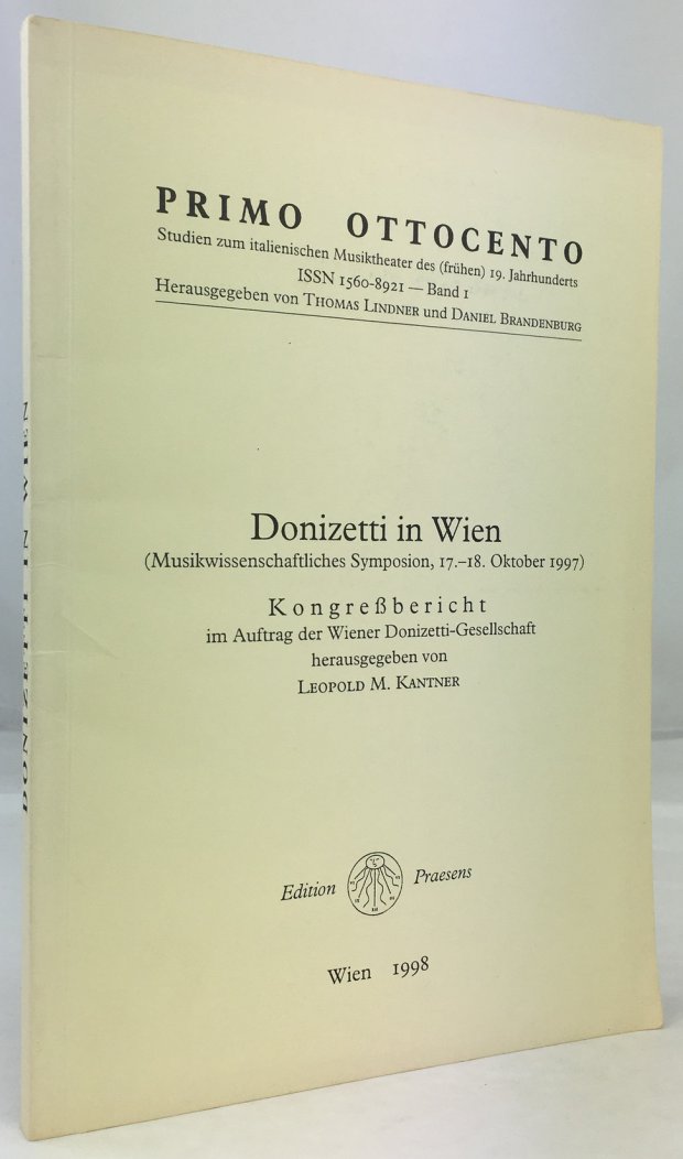 Abbildung von "Donizetti in Wien (Musikwissenschaftliches Symposium 17. - 18. Oktober 1997). Kongreßbericht."