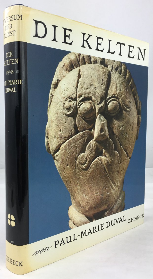 Abbildung von "Die Kelten. Aus dem Französischen übertragen von Dietz-Otto und Sibylle Edzard..."