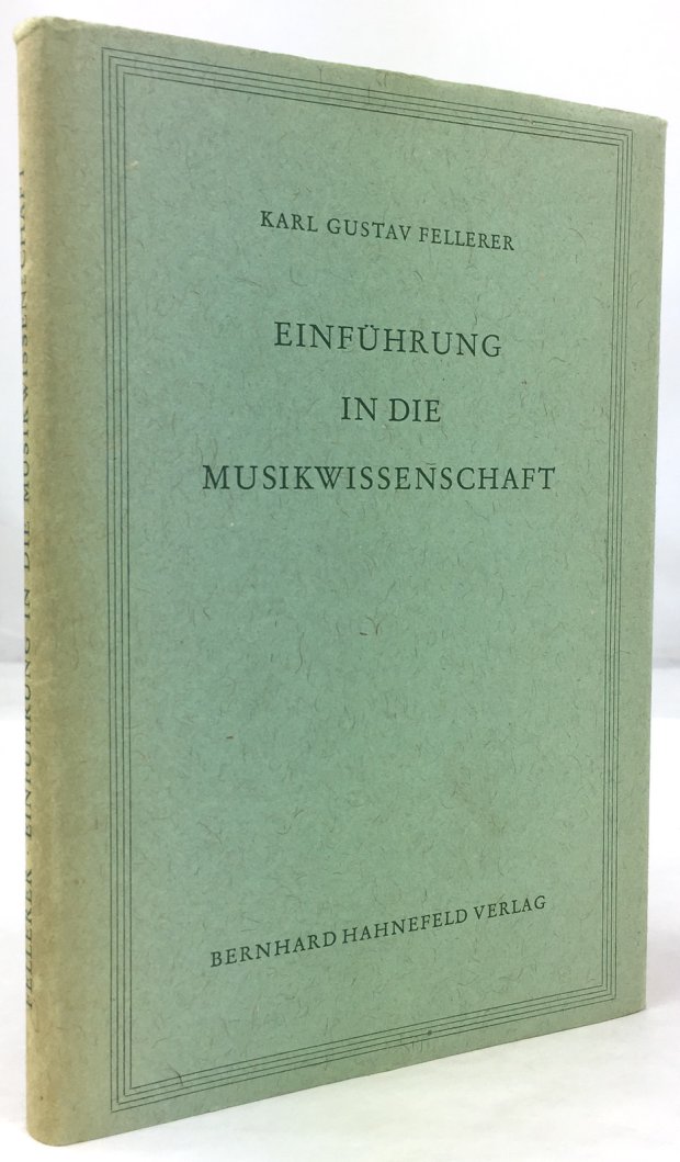 Abbildung von "Einführung in die Musikwissenschaft. Zweite neubearbeitete und erweiterte Auflage."