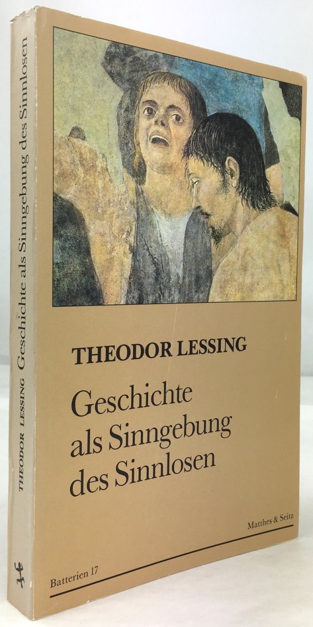 Abbildung von "Geschichte als Sinngebung des Sinnlosen. Der Glaube ist die Zuversicht der Hoffenden..."