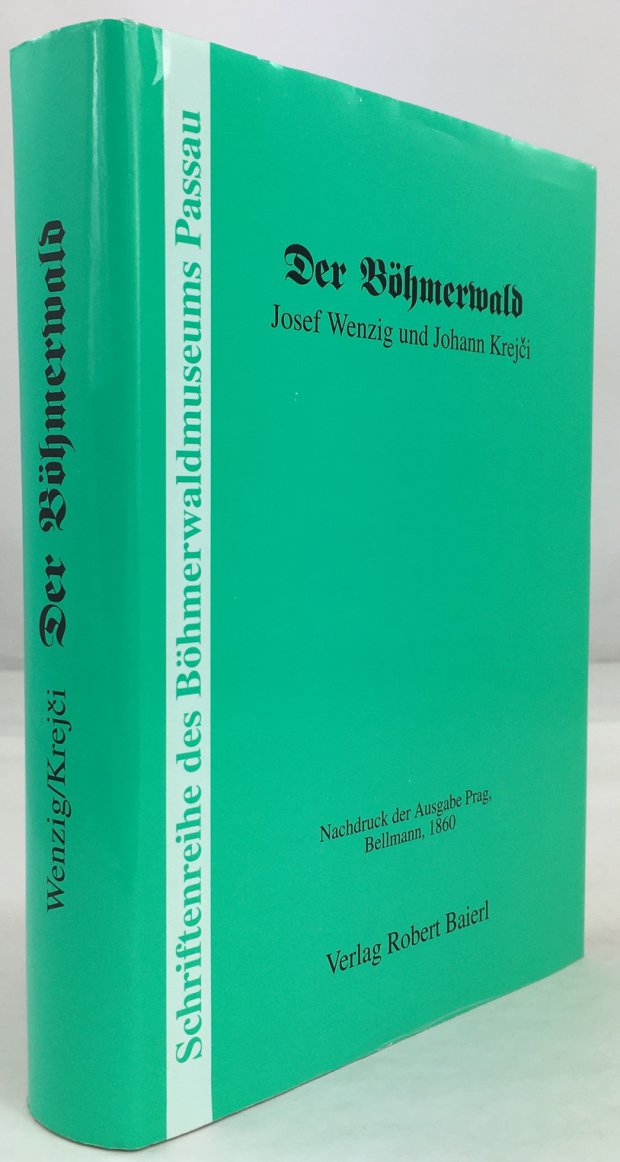 Abbildung von "Der Böhmerwald. Natur und Mensch. Mit einem Vorworte von Geheimrat Carl Ritter in Berlin..."