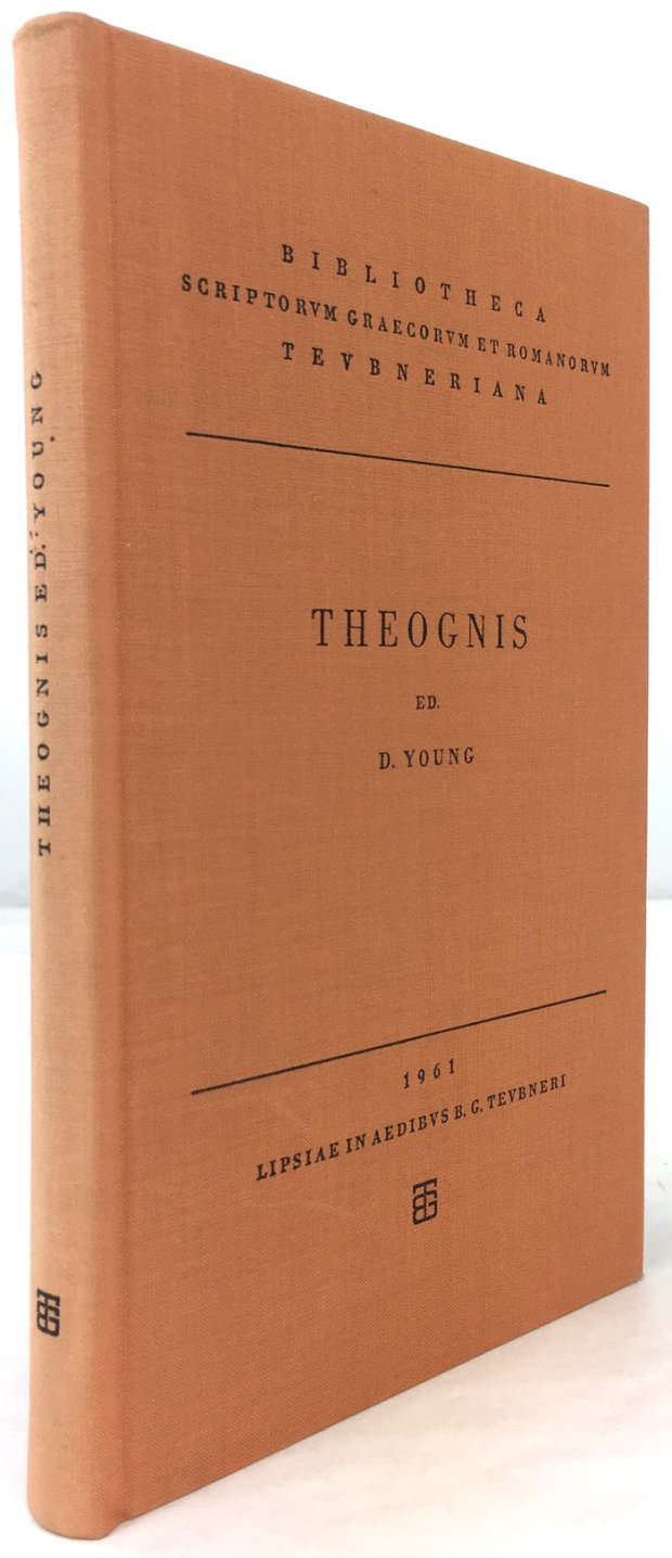 Abbildung von "Theognis. Ps.-Pythagoras. PS.-Phocylides. Chares. Anonymi Aulodia. Fragmentum Teliambicum. Post Ernestum Diehl edidit Douglas Young..."