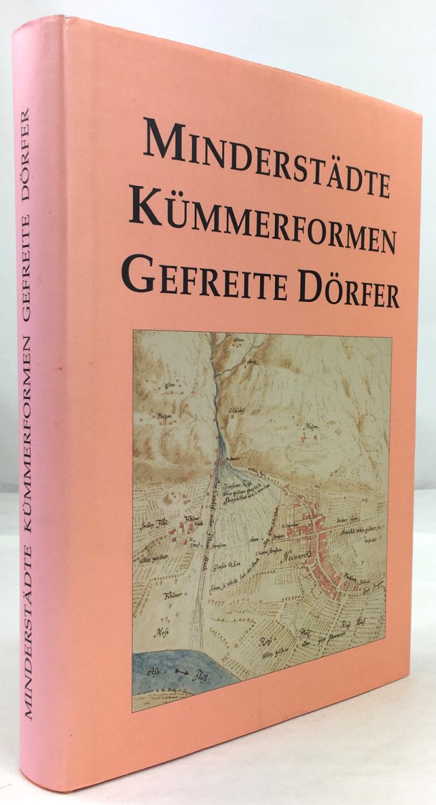 Abbildung von "Minderstädte - Kümmerformen - Gefreite Dörfer. Stufen zur Urbanität und das Märkteproblem."
