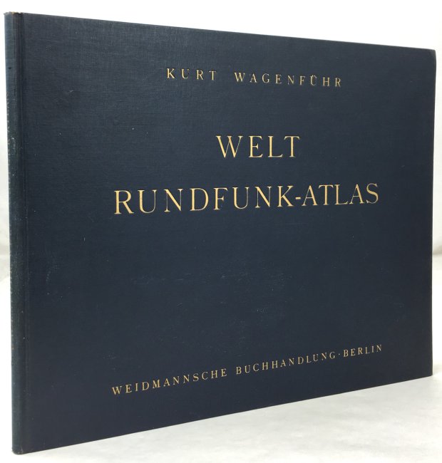 Abbildung von "Welt-Rundfunk-Atlas. Berichte - Karten - Bilder von Ländern, Sendern und Hörern."