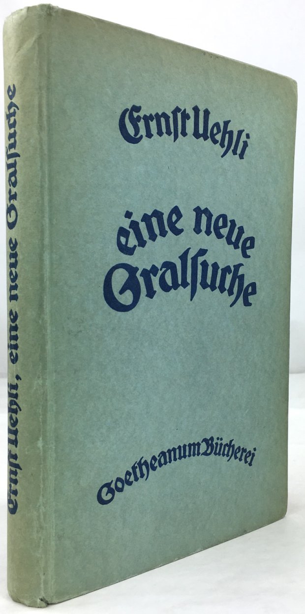 Abbildung von "Eine neue Gralsuche. 1. - 5. Tsd."