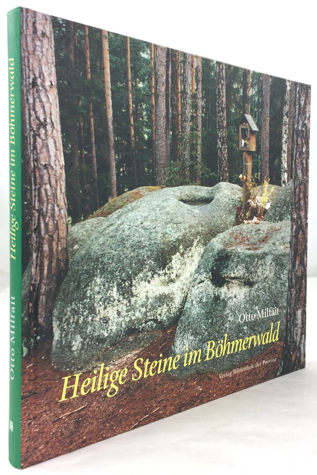 Abbildung von "Heilige Stein im Böhmerwald. Der Böhmerwald ist ein Teil der alten Zeit,..."