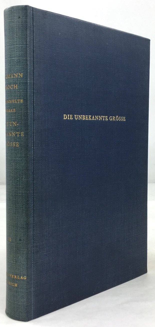 Abbildung von "Die unbekannte Grösse und frühe Schriften mit den Briefen an Willa Muir..."