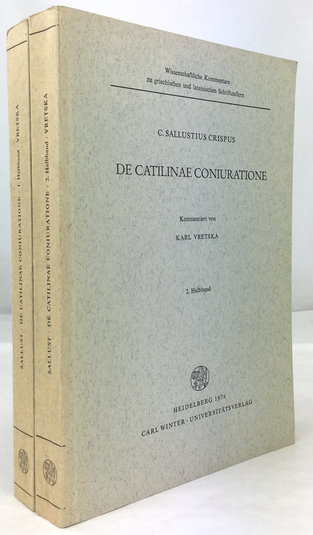 Abbildung von "De Catilinae Coniuratione. Kommentiert von Karl Vretska. (In 2 Teilbänden, komplett)."