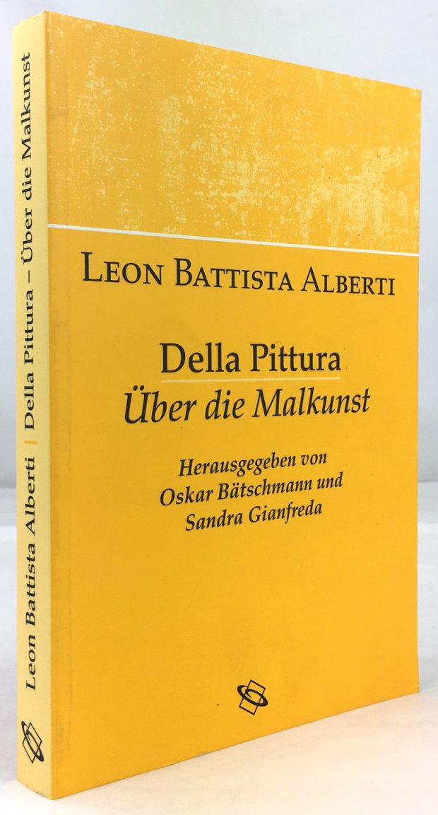 Abbildung von "Della Pittura. Über die Malkunst. Herausgegeben von Oskar Bätschmann und Sandra Gianfreda..."