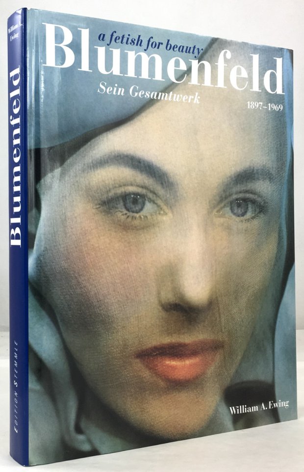 Abbildung von "Blumenfeld. A fetish for beauty. Sein Gesamtwerk. 1897 - 1969. Übersetzung aus dem Englischen:..."