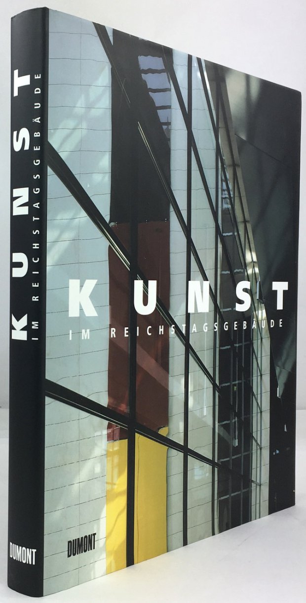 Abbildung von "Kunst im Reichtagsgebäude. Im Auftrag des Deutschen Bundestages. Mit einem Vorwort von Wolfgang Thierse."