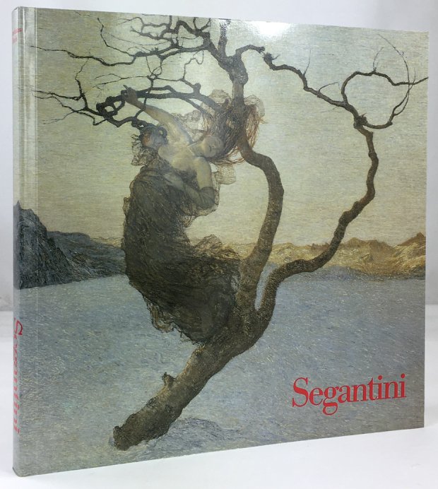Abbildung von "Giovanni Segantini 1858 - 1899. Kunsthaus Zürich 9. November 1990 - 3. Februar 1991."