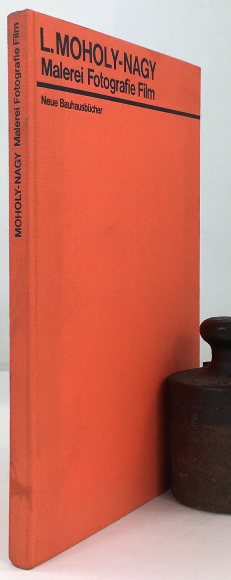 Abbildung von "Malerei - Fotografie - Film. Mit einer Anmerkung des Herausgebers und einem Nachwort von Otto Stelzer..."