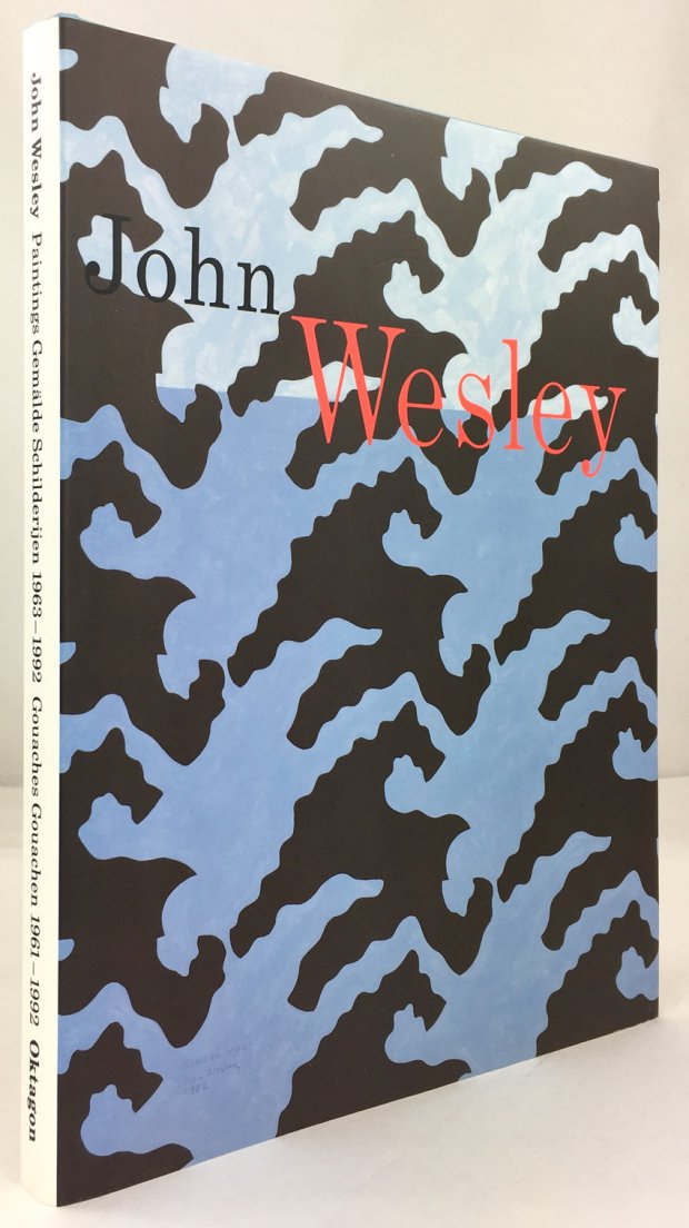 Abbildung von "John Wesley. Paintings - Gemälde - Schilderijen 1963 - 1992. Gouaches - Gouachen 1961 - 1992."