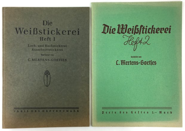 Abbildung von "Die Weißstickerei. Heft 1: Loch- und Hochstickerei, Ausschnittstickerei. Heft 2: Hohlsaum-,..."