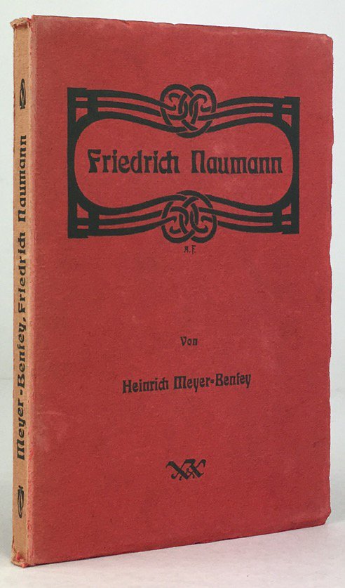 Abbildung von "Friedrich Naumann. Seine Entwicklung und seine Bedeutung für die deutsche Bildung der Gegenwart."