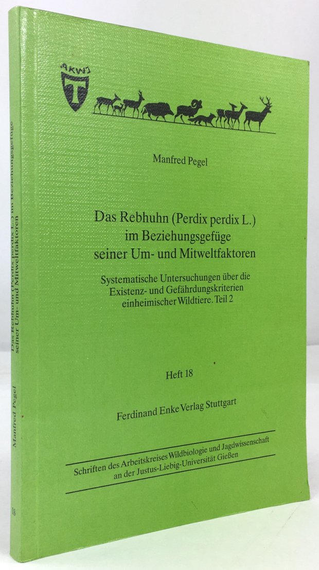 Abbildung von "Das Rebhuhn (Perdix perdix L. ) im Beziehungsgefüge seiner Um- und Mitweltfaktoren."
