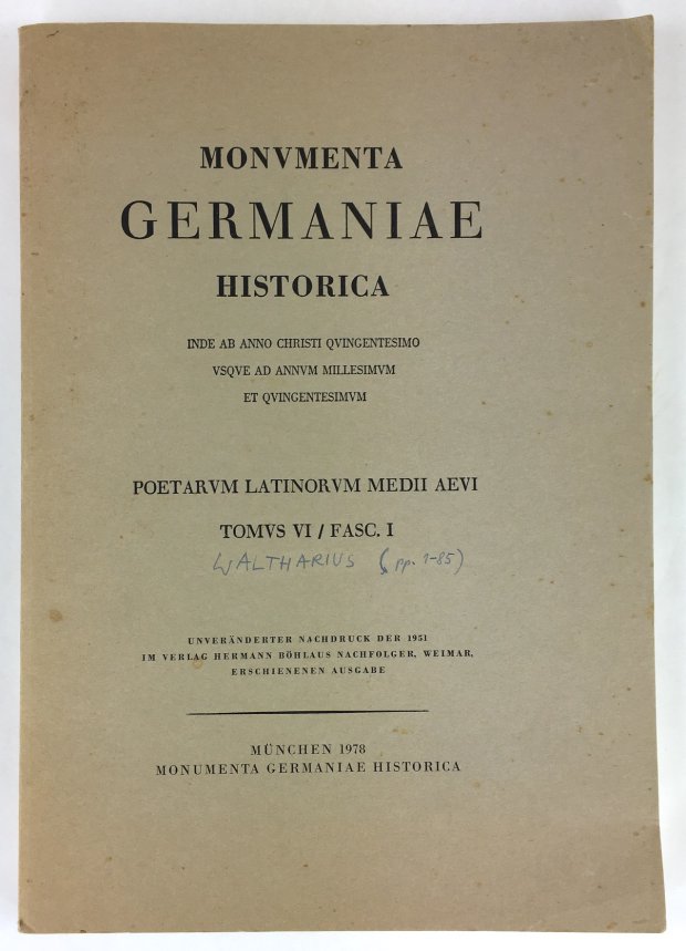 Abbildung von "Die Lateinischen Dichter des Deutschen Mittelalters. Sechster Band. Nachträge zu den Poetae Aevi Carolini..."