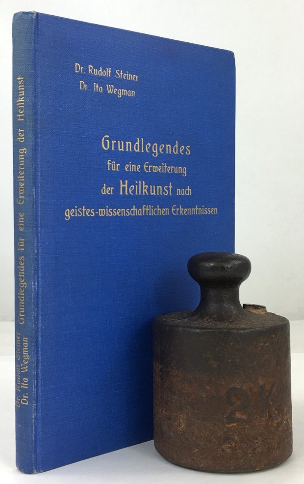 Abbildung von "Grundlegendes für eine Erweiterung der Heilkunst nach geisteswissenschaftlichen Erkenntnissen. Erster Teil..."