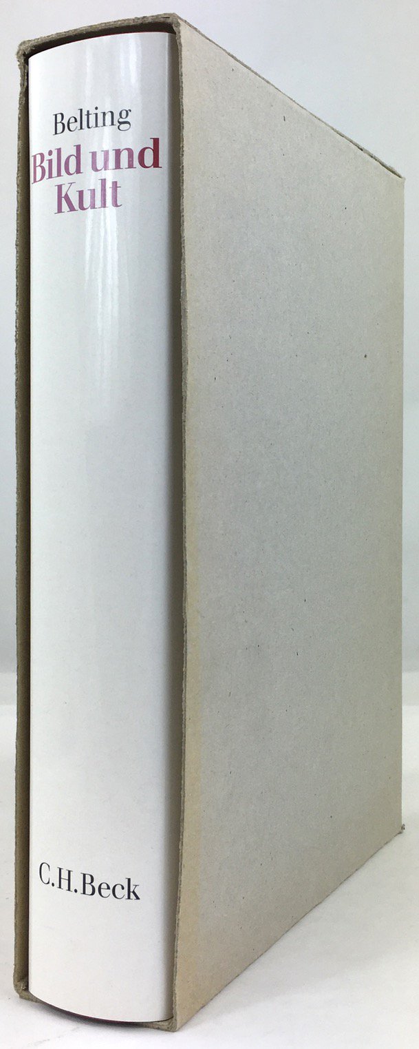 Abbildung von "Bild und Kult. Eine Geschichte des Bildes vor dem Zeitalter der Kunst."