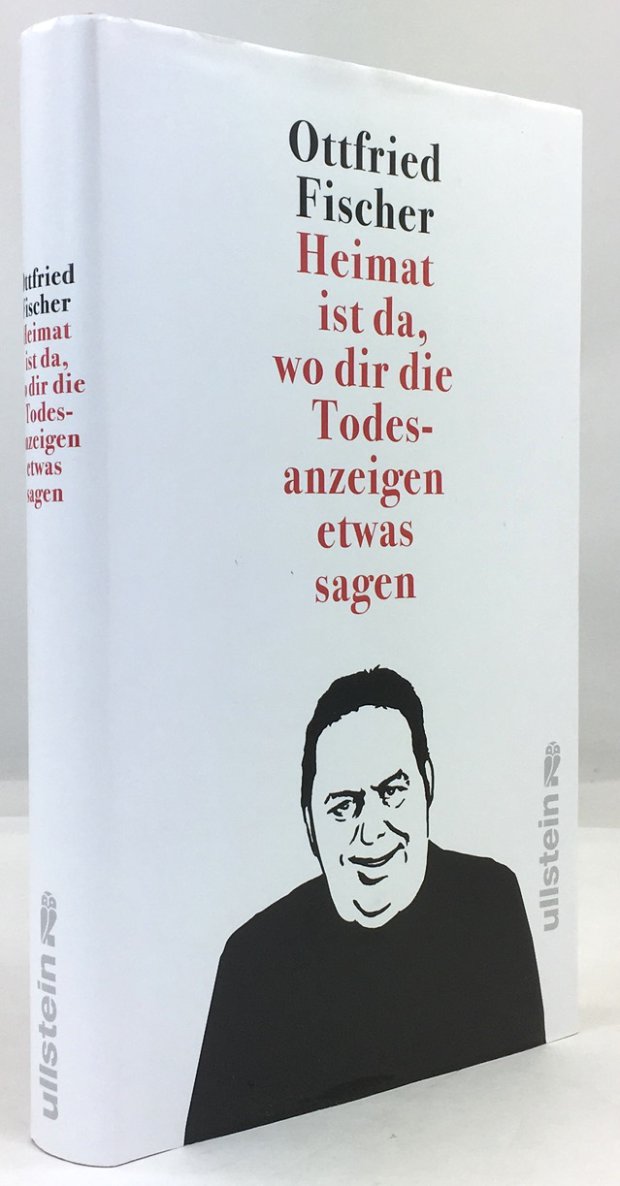 Abbildung von "Heimat ist da, wo dir die Todesanzeigen was sagen."