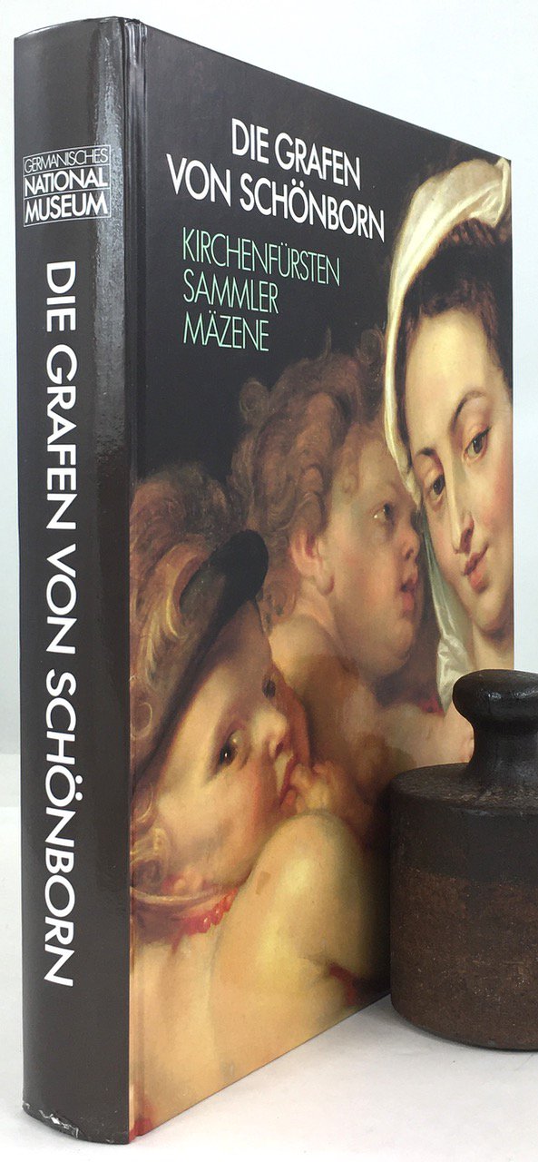 Abbildung von "Die Grafen von Sch&ouml;nborn. Kirchenf&uuml;rsten, Sammler, M&auml;zene."
