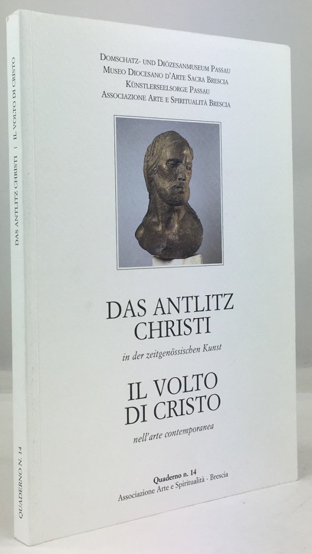 Abbildung von "Das Antlitz Christi in der zeitgen&ouml;ssischen Kunst. / Il volto di Christo nell'arte contemporanea."