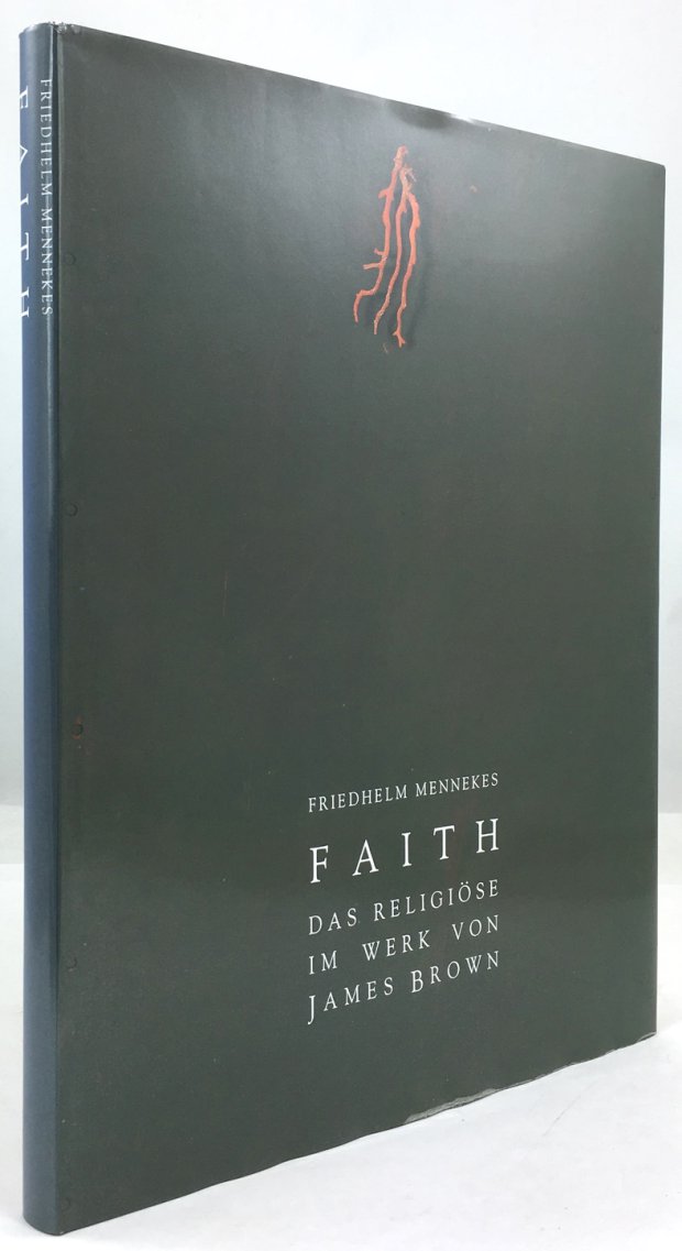 Abbildung von "Faith. Das Religi&ouml;se im Werk von James Brown / The Religious in the Work of James Brown."