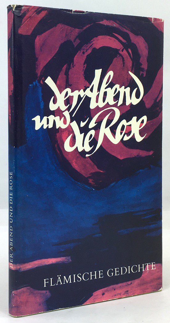 Abbildung von "Der Abend und die Rose. Fl&auml;mische Gedichte."