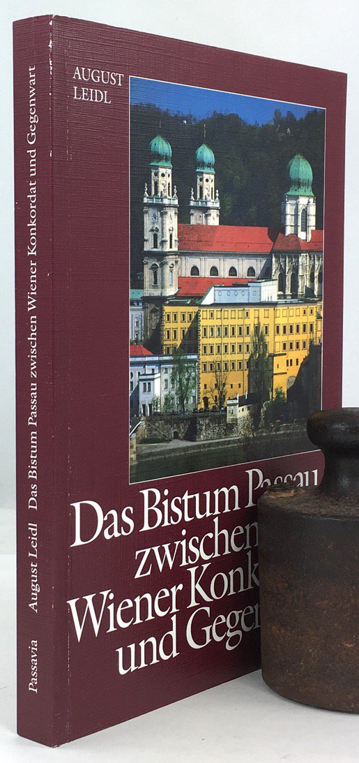 Abbildung von "Das Bistum Passau zwischen Wiener Konkordat (1448) und Gegenwart. Kurzportr&auml;ts der Passauer Bisch&ouml;fe,..."