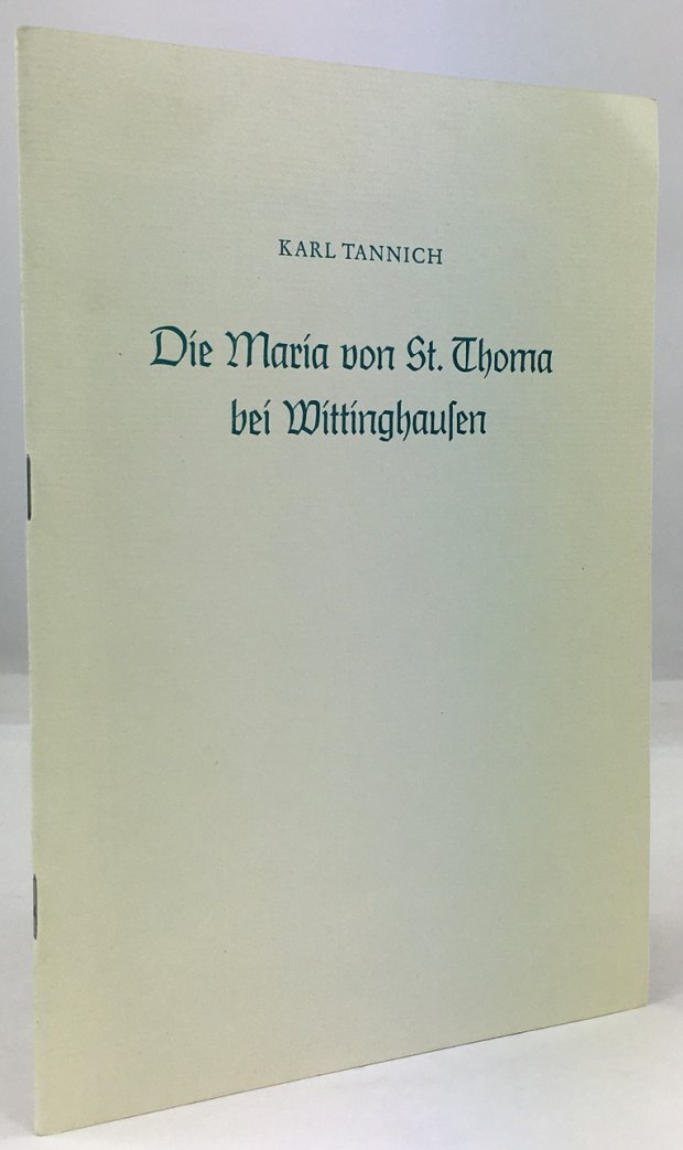 Abbildung von "Die Maria von St. Thoma bei Wittinghausen. Ein Beitrag zur Frage ihrer Herkunft."