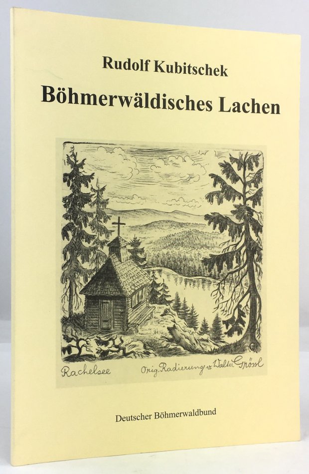 Abbildung von "B&ouml;hmerw&auml;ldisches Lachen. Ein Hausbuch aus Volksdichtung und sch&ouml;nem Schrifttum zusammengestellt von Rudolf Kubitschek."
