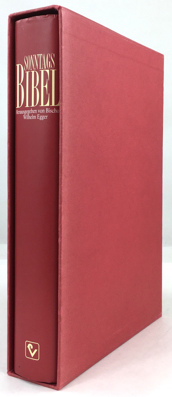 Abbildung von "Sonntagsbibel. Frohbotschaft zum Sonntag. Eine Auswahl biblischer Texte in ihrem theologischen Zusammenhang..."