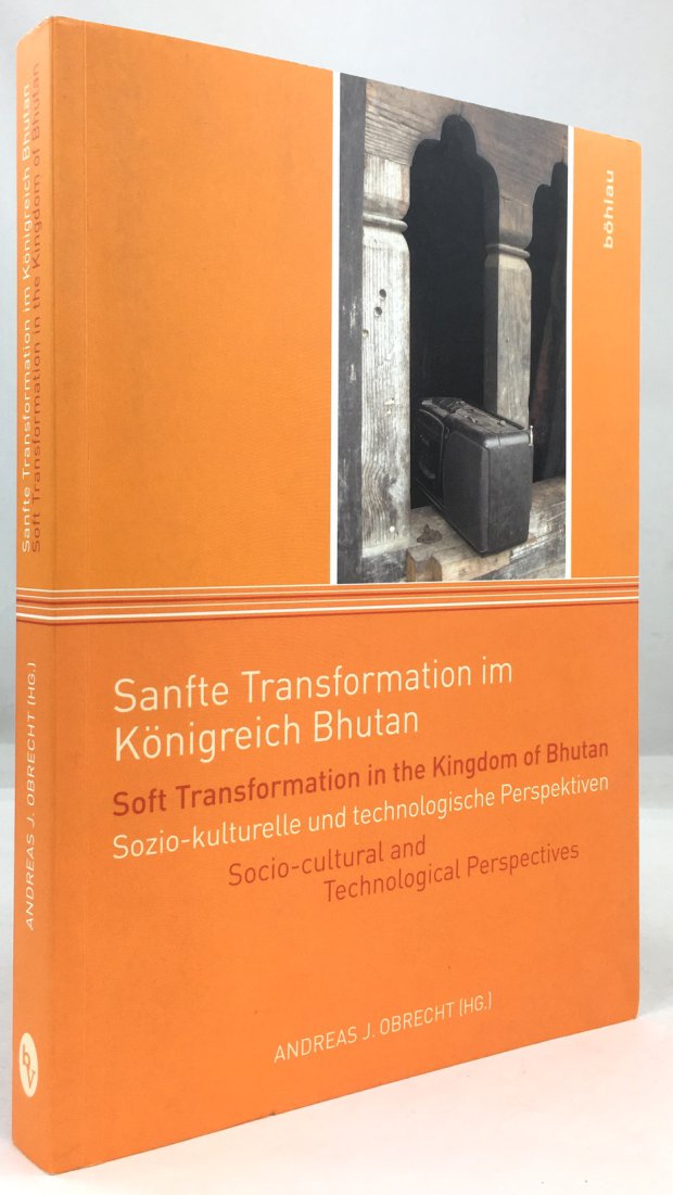 Abbildung von "Sanfte Transformation im K&ouml;nigreich Bhutan. Sozio-Kulturelle und technologische Perspektiven. /..."