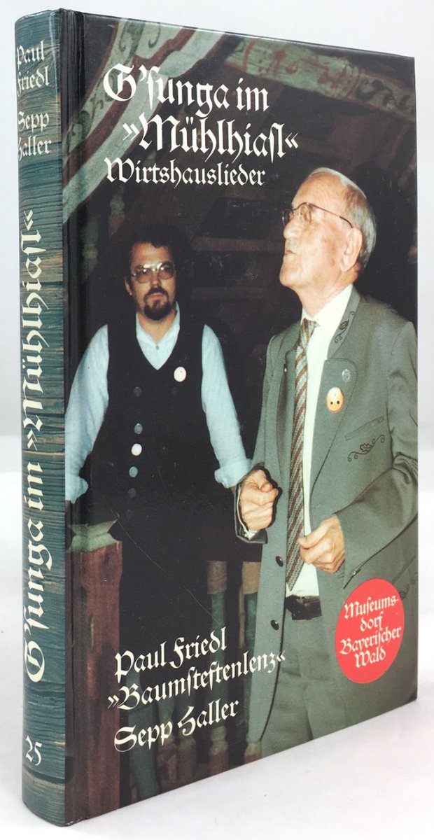 Abbildung von "G'sunga im "M&uuml;hlhiasl". Wirtshauslieder."