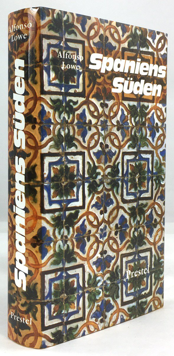 Abbildung von "Spaniens S&uuml;den. Ein F&uuml;hrer. &Uuml;bersetzt aus dem Englischen von Heidi Conrad..."