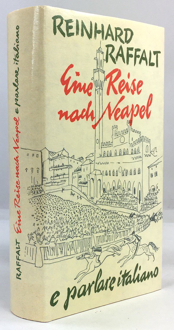 Abbildung von "Eine Reise nach Neapel. ...e parlare italiano. Ein Sprachkurs durch Italien..."